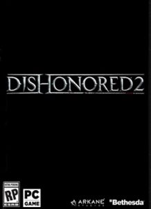 Dishonored 2 Download