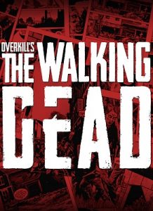OVERKILL's The Walking Dead pobierz