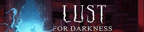 Lust for Darkness Pobierz grę